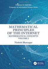 Mathematical Principles of the Internet, Volume 2 : Mathematics 