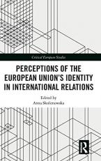 Perceptions of the European Union¿s Identity in International Relations 