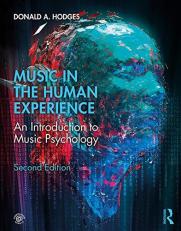 Music in the Human Experience : An Introduction to Music Psychology 2nd