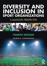 Diversity and Inclusion in Sport Organizations 4th