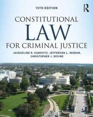 Constitutional Law for Criminal Justice 15th