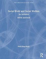 Social Work and Social Welfare : An Invitation 5th