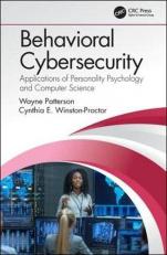 Behavioral Cybersecurity : Applications of Personality Psychology and Computer Science 