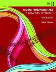 Music Fundamentals : A Balanced Approach 3rd
