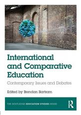 International and Comparative Education : Contemporary Issues and Debates 