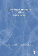 The Christian Theological Tradition 4th