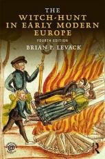 The Witch-Hunt in Early Modern Europe 4th