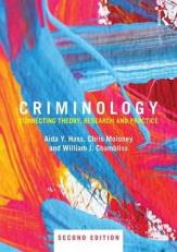 Criminology : Connecting Theory, Research and Practice 2nd