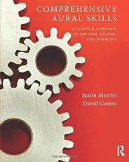 Comprehensive Aural Skills : A Flexible Approach to Rhythm, Melody, and Harmony 