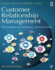 Customer Relationship Management : The Foundation of Contemporary Marketing Strategy 2nd