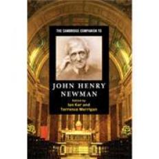 Cambridge Companion To John Henry Newman 1st