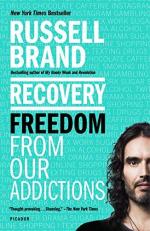 Recovery : Freedom from Our Addictions 