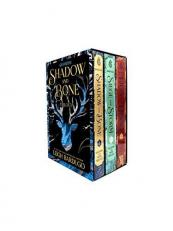 The Shadow and Bone Trilogy Boxed Set : Shadow and Bone, Siege and Storm, Ruin and Rising 
