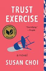 Trust Exercise : A Novel 
