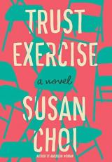 Trust Exercise : A Novel 