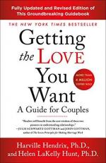 Getting the Love You Want: a Guide for Couples: Third Edition : A Guide for Couples
