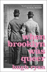 When Brooklyn Was Queer : A History 