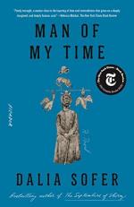 Man of My Time : A Novel 