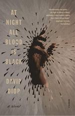At Night All Blood Is Black : A Novel 