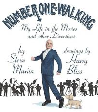 Number One Is Walking : My Life in the Movies and Other Diversions