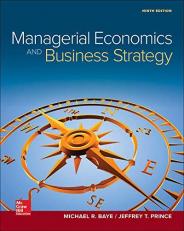 Managerial Economics and Business Strategy 9th