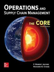 Operations and Supply Chain Management: the Core 4th