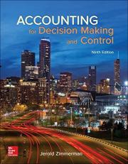 Accounting for Decision Making and Control 9th