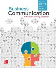 Business Communication: a Problem-Solving Approach (Loose-Leaf) 