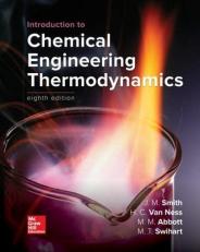 Introduction to Chemical Engineering Thermodynamics 8th