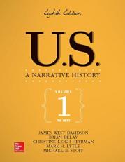 US: a Narrative History Volume 1: To 1877 8th