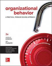 Loose Leaf for Organizational Behavior: a Practical, Problem-Solving Approach 2nd