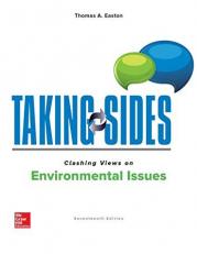 Taking Sides: Clashing Views on Environmental Issues 17th