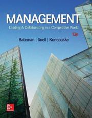 Management : Leading and Collaborating in a Competitive World 13th