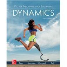 Vector Mechanics for Engineers: Dynamics 12th