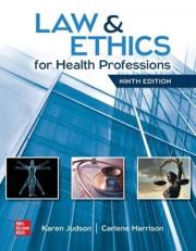 Law & Ethics for Health Professions 9th