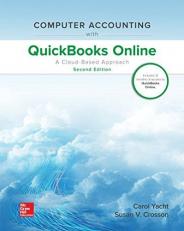 Computer Accounting with QuickBooks Online: a Cloud Based Approach with Access 2nd