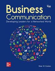 Business Communication : Developing Leaders for a Networked World 
