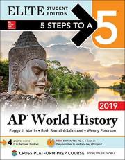 5 Steps to a 5: AP World History 2019 Elite Student Edition
