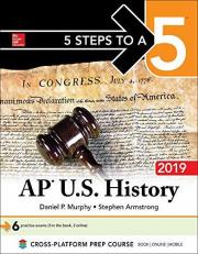 5 Steps to a 5: AP U. S. History 2019