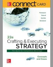Connect Access Card for Crafting & Executing Strategy: Concepts and Cases 22nd