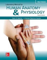 Laboratory Manual for Human Anatomy & Physiology Main Version 4th