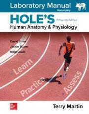 Laboratory Manual for Hole's Human Anatomy & Physiology Fetal Pig Version 