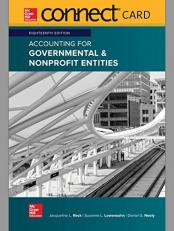 Connect Access Card for Accounting for Governmental & Nonprofit Entities 18th