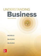 Loose-Leaf Edition Understanding Business 12th