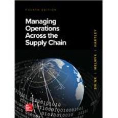 Managing Operations Across the Supply Chain 4th