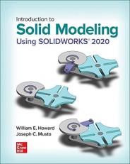 Introduction to Solid Modeling Using SOLIDWORKS 2020 16th