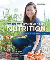 Wardlaw's Contemporary Nutrition : A Functional Approach 