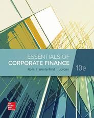 Loose Leaf for Essentials of Corporate Finance 10th