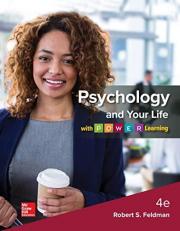 Loose Leaf for Psychology and Your Life with P. O. W. E. R Learning 4th
