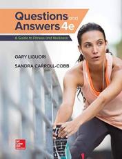Questions and Answers: A Guide to Fitness 4th